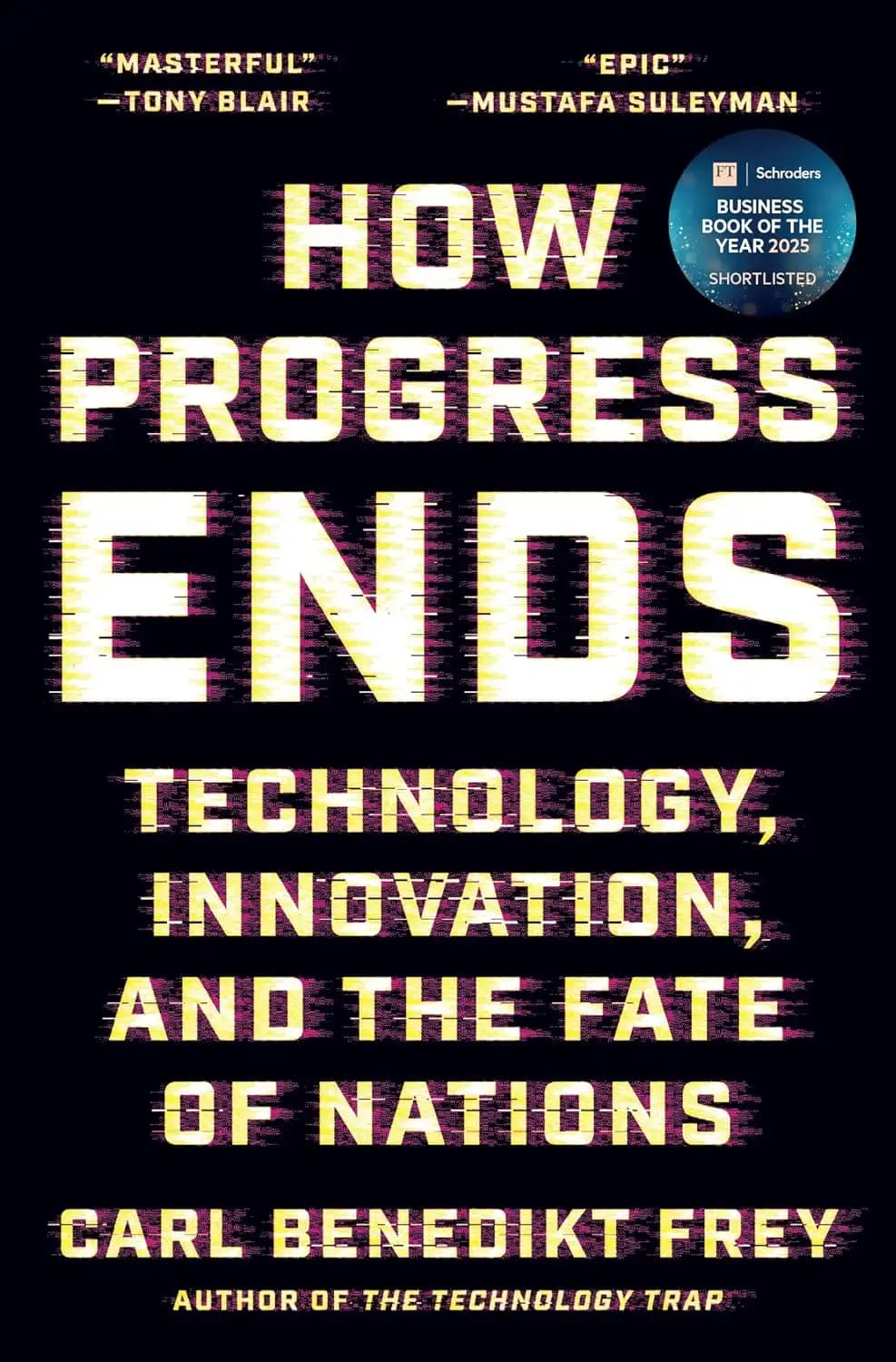 کتاب چگونه پیشرفت به پایان میرسد (How Progress Ends) نسخه انگلیسی PDF | کارل بندیکت فری