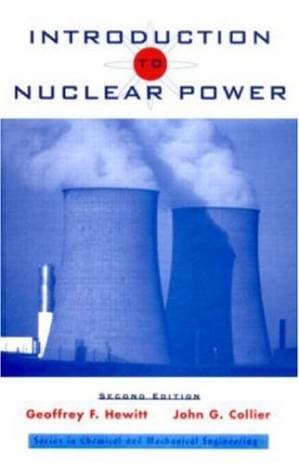 دانلود کتاب Introduction to Nuclear Power (Series in Chemical and Mechanical Engineering)