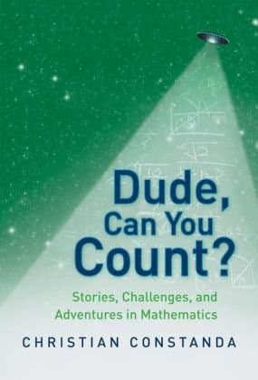 دانلود کتاب Dude, Can You Count? Stories, Challenges and Adventures in Mathematics
