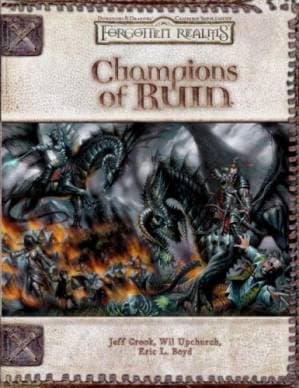دانلود کتاب Champions of Ruin (Dungeon & Dragons d20 3.5 Fantasy Roleplaying, Forgotten Realms Setting)