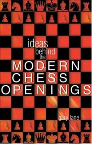 دانلود کتاب Ideas Behind the Modern Chess Openings
