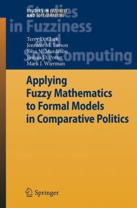 دانلود کتاب Applying Fuzzy Mathematics to Formal Models in Comparative Politics