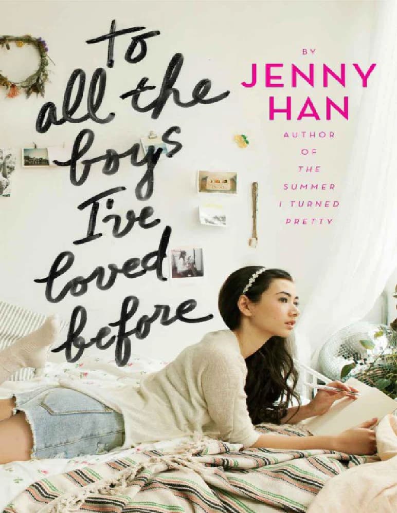 کتاب To All the Boys I’ve Loved Before (به همه پسرانی که دوستشان داشتم) نسخه انگلیسی PDF | جنی هان