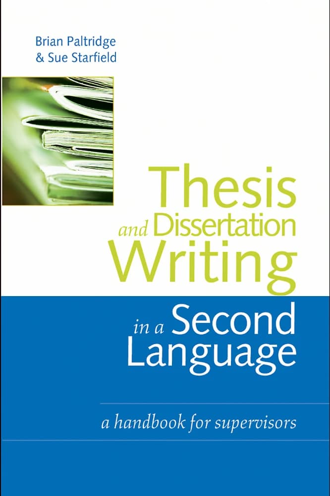 کتاب Thesis & Dissertation Writing (نگارش پایان‌نامه و رساله) نسخه انگلیسی PDF | برایان پالتریج و سو استارفیلد