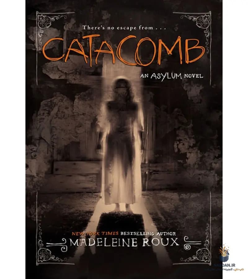 کتاب Catacomb (دخمه قبرها) نسخه انگلیسی PDF | مادلین رو