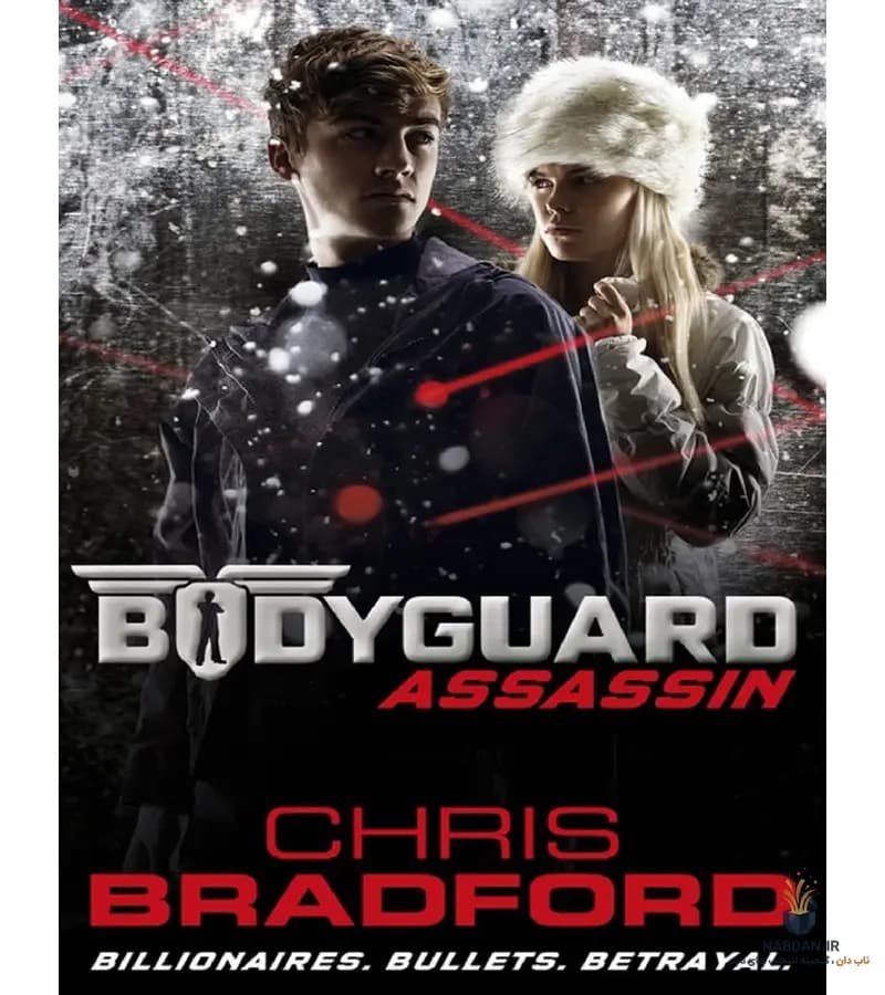 کتاب Bodyguard: Assassin (بادیگارد: آدم‌کش) نسخه انگلیسی PDF | کریس برادفورد