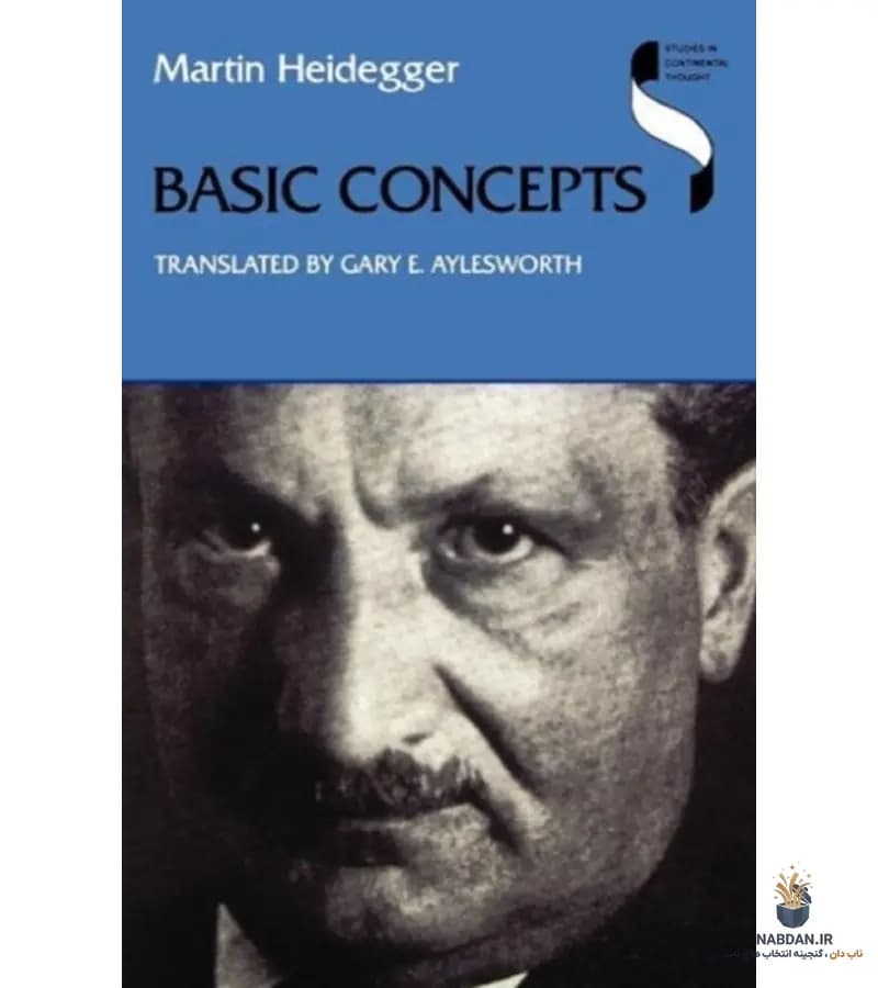 کتاب Basic Concepts (مفاهیم اساسی) نسخه انگلیسی PDF | مارتین هایدگر
