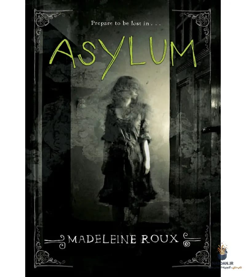 کتاب Asylum (تیمارستان) نسخه انگلیسی PDF | مادلین رو