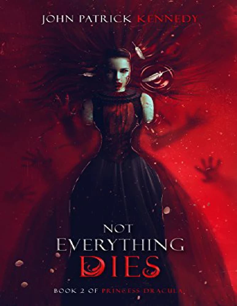 کتاب Not Everything Dies (همه چیز نمی‌میرد) نسخه انگلیسی PDF | جان پاتریک کندی — تصویر ۲