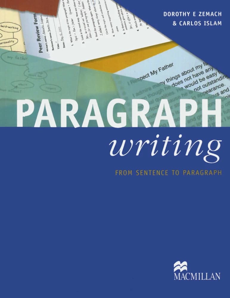 کتاب Paragraph Writing (پاراگراف‌نویسی) نسخه انگلیسی PDF | دوروتی ای. زماک و کارلوس اسلام