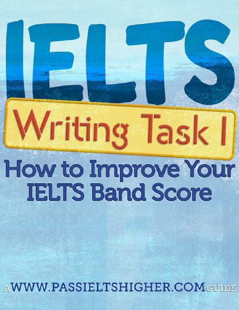 کتاب IELTS Writing Task 1: How to Improve Your IELTS Band Score (رایتینگ آیلتس تسک 1: چگونه نمره آیلتس خود را بهبود دهیم) نسخه انگلیسی PDF | استیو پرایس