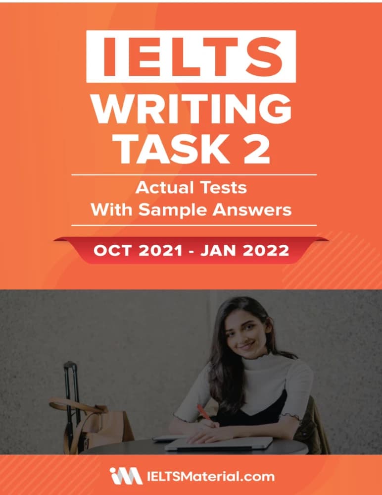 کتاب IELTS Writing Actual Tests (Task 2) October 2021 Questions & Sample Answers (آزمون‌های واقعی رایتینگ آیلتس تسک 2 اکتبر 2021، سؤالات و پاسخ‌های نمونه) نسخه انگلیسی PDF |