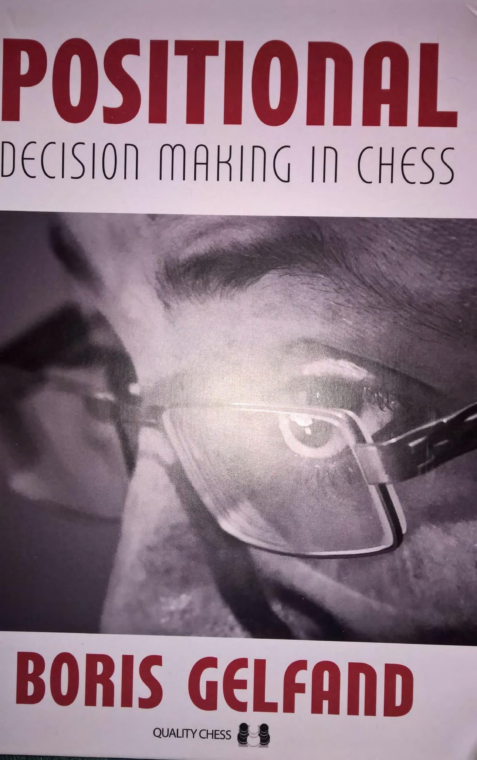 کتاب “تصمیم های استراتژیک در شطرنج” اثر بوریس گلِب‌سکی (Boris Gelfand _ Positional Decision Making in Chess)