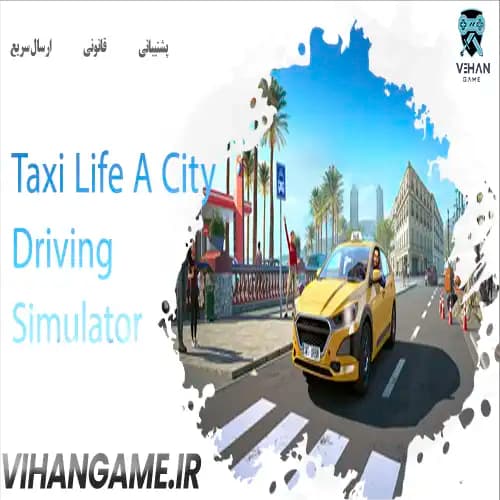 Taxi Life A City Driving Simulator