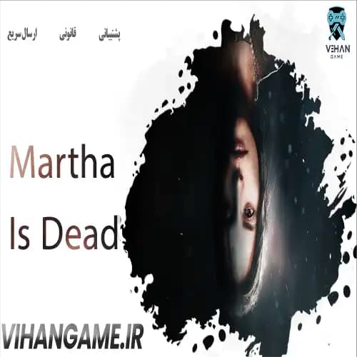 Martha Is Dead