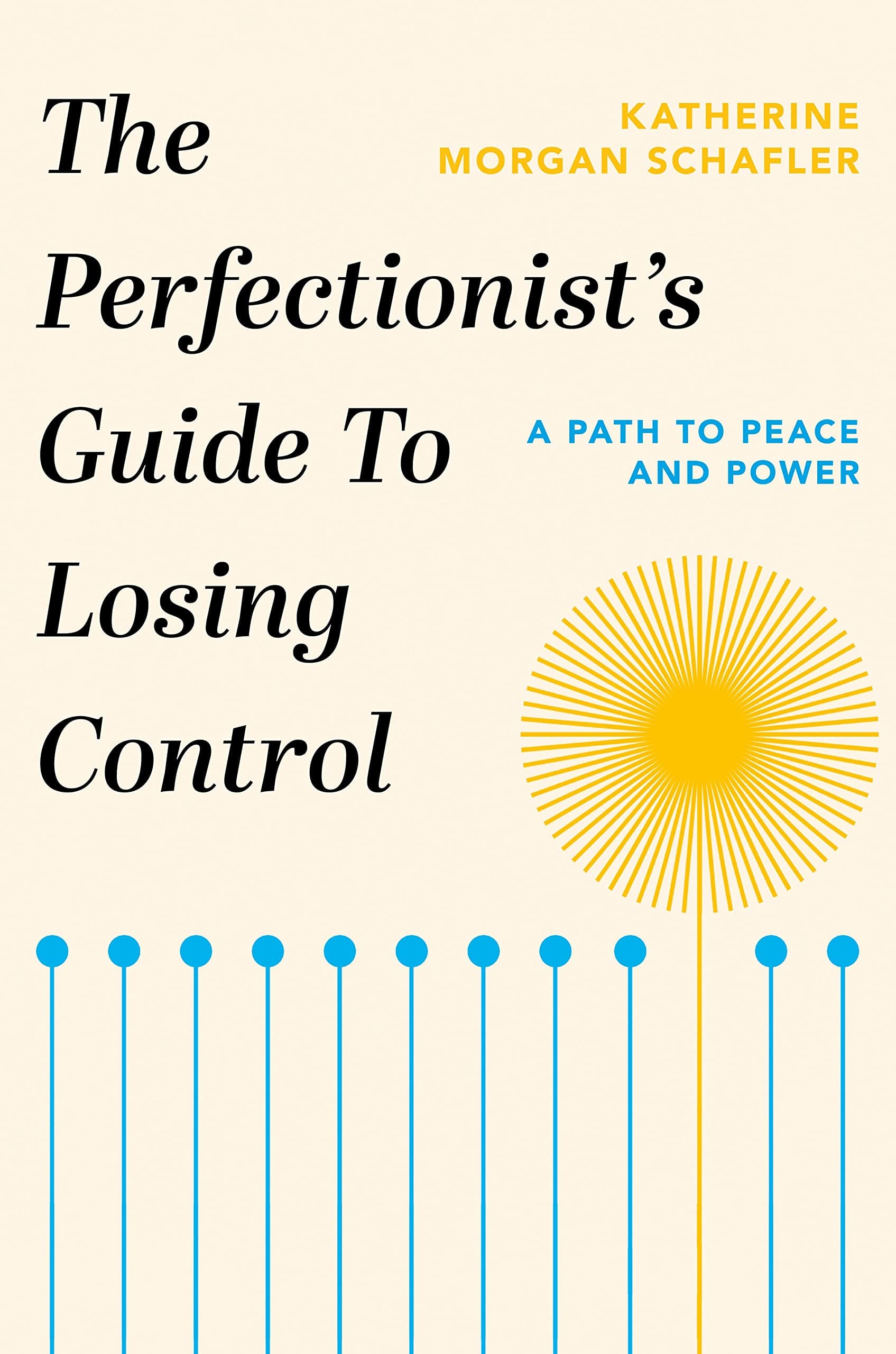 کتاب The Perfectionist’s Guide to Losing Control (راهنمای کمال‌گرایان برای رها کردن کنترل) نسخه انگلیسی PDF | کاترین مورگان شفلر