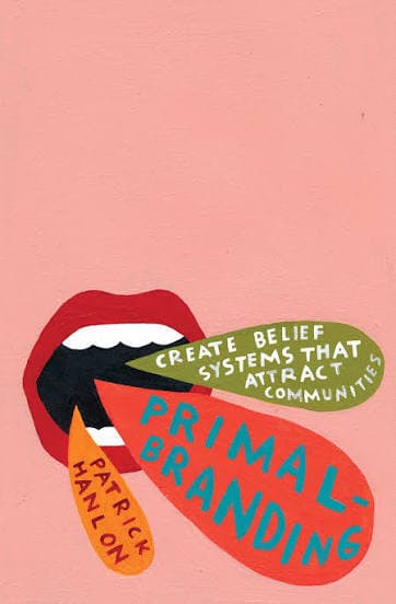 کتاب Primal Branding (برندسازی بدوی) نسخه انگلیسی PDF | پاتریک هنلون