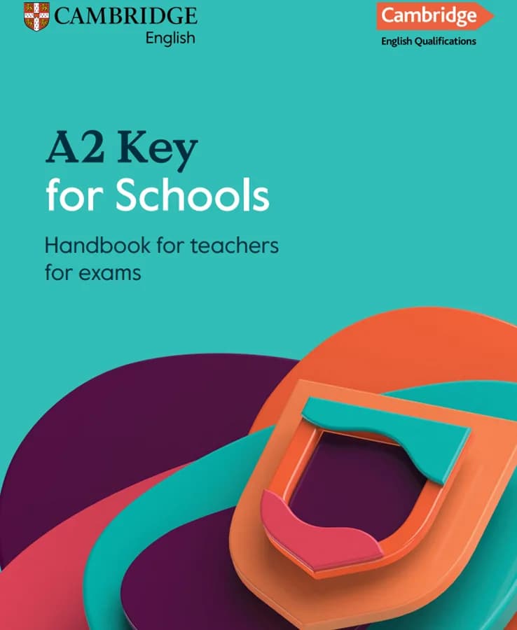 کتاب Cambridge English Key for Schools Handbook (هندبوک کلید برای مدارس) نسخه انگلیسی PDF