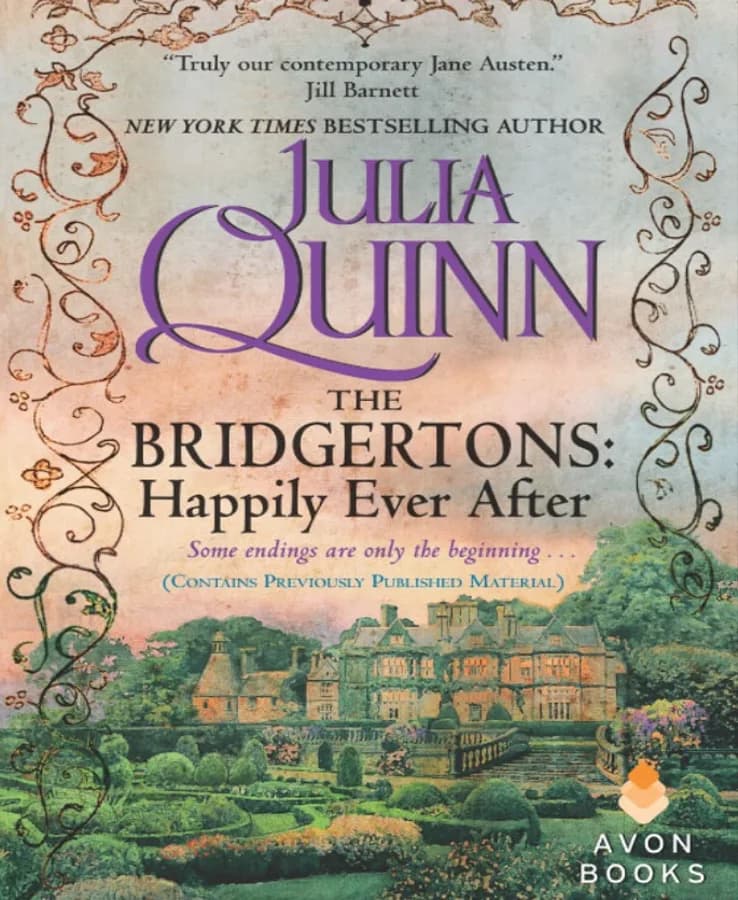 کتاب The Bridgertons: Happily Ever After (بریجرتون‌ها: خوشبخت تا ابد) نسخه انگلیسی PDF | جولیا کوئین