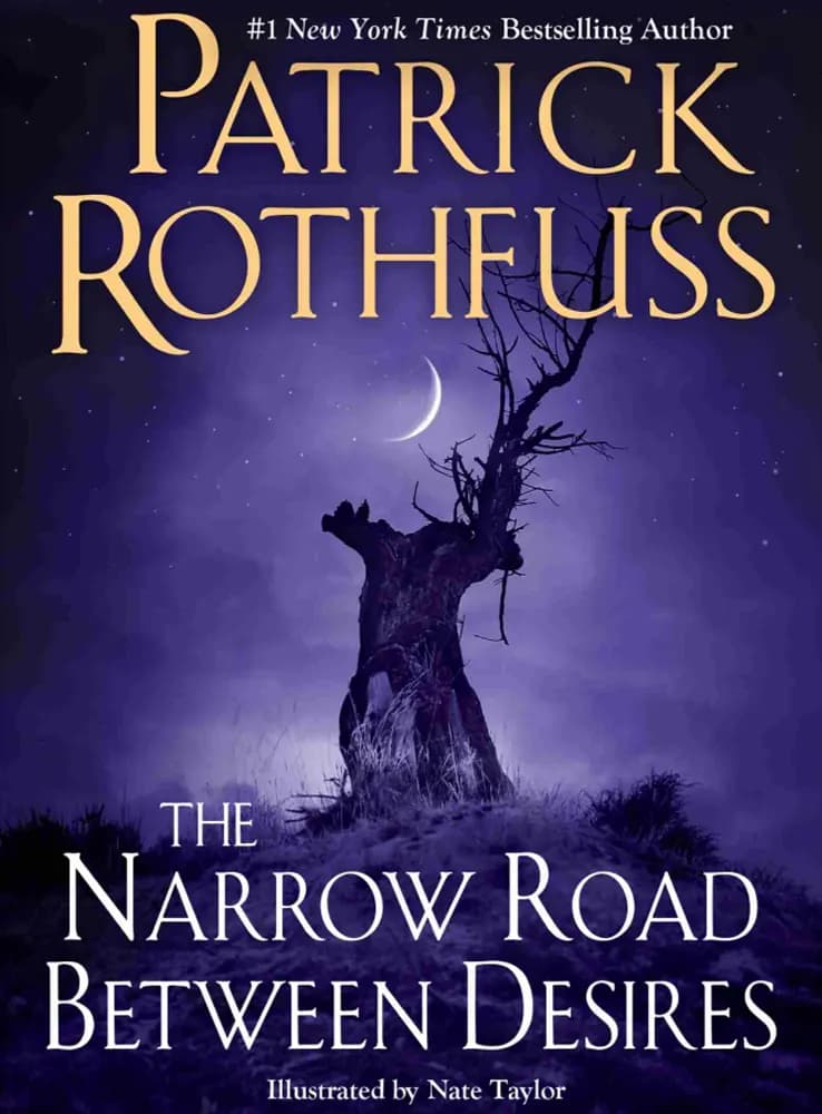 کتاب The Narrow Road Between Desires (راه باریک میان آرزوها) نسخه انگلیسی PDF | پاتریک راتفوس