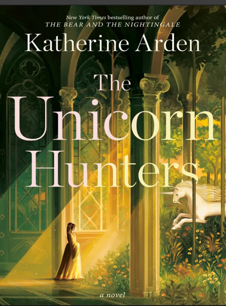 کتاب The Unicorn Hunters (شکارچیان تک‌شاخ) نسخه انگلیسی PDF | کاترین آردن