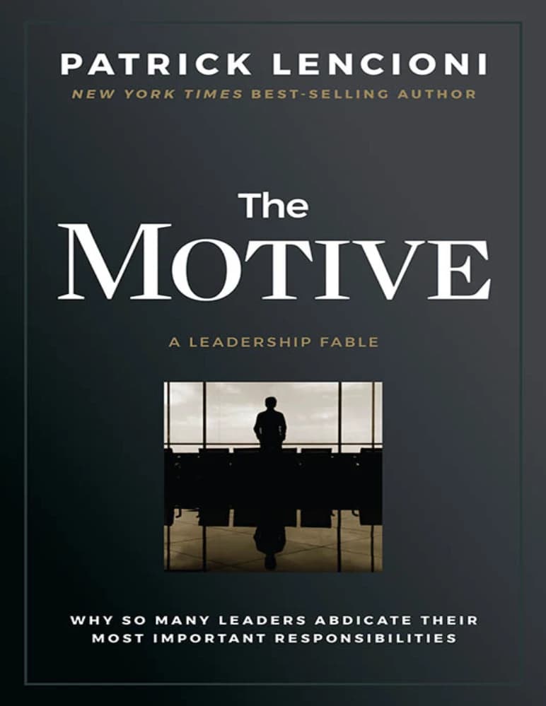 کتاب The Motive (انگیزه) نسخه انگلیسی PDF/ پاتریک لنسیونی