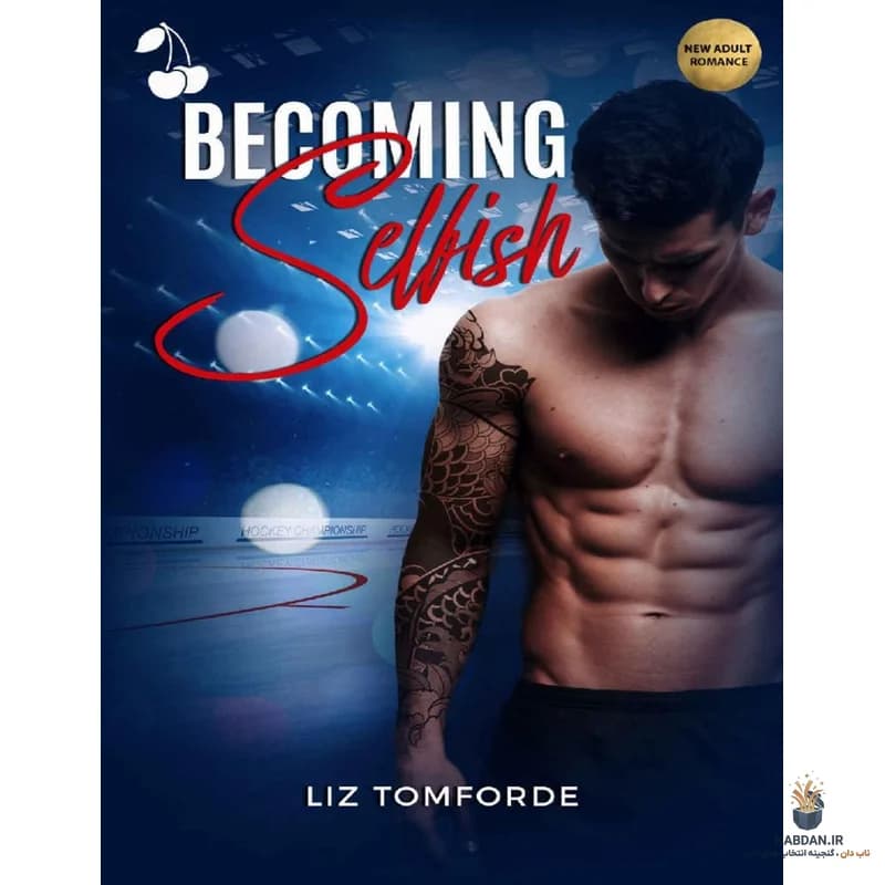 کتاب Becoming Selfish (خودخواه شدن) نسخه انگلیسی PDF | لیز تومفورد — تصویر ۲