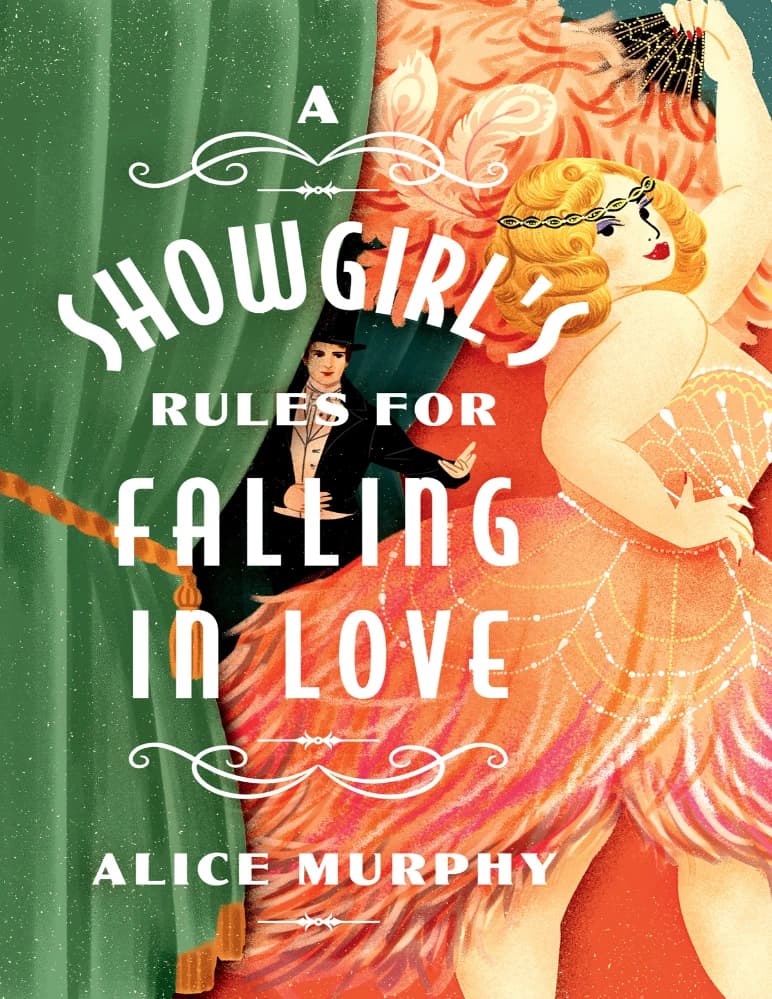 کتاب A Showgirl’s Rules For Falling in Love (قوانین یک دختر نمایش برای عاشق شدن) نسخه انگلیسی PDF | آلیس مورفی
