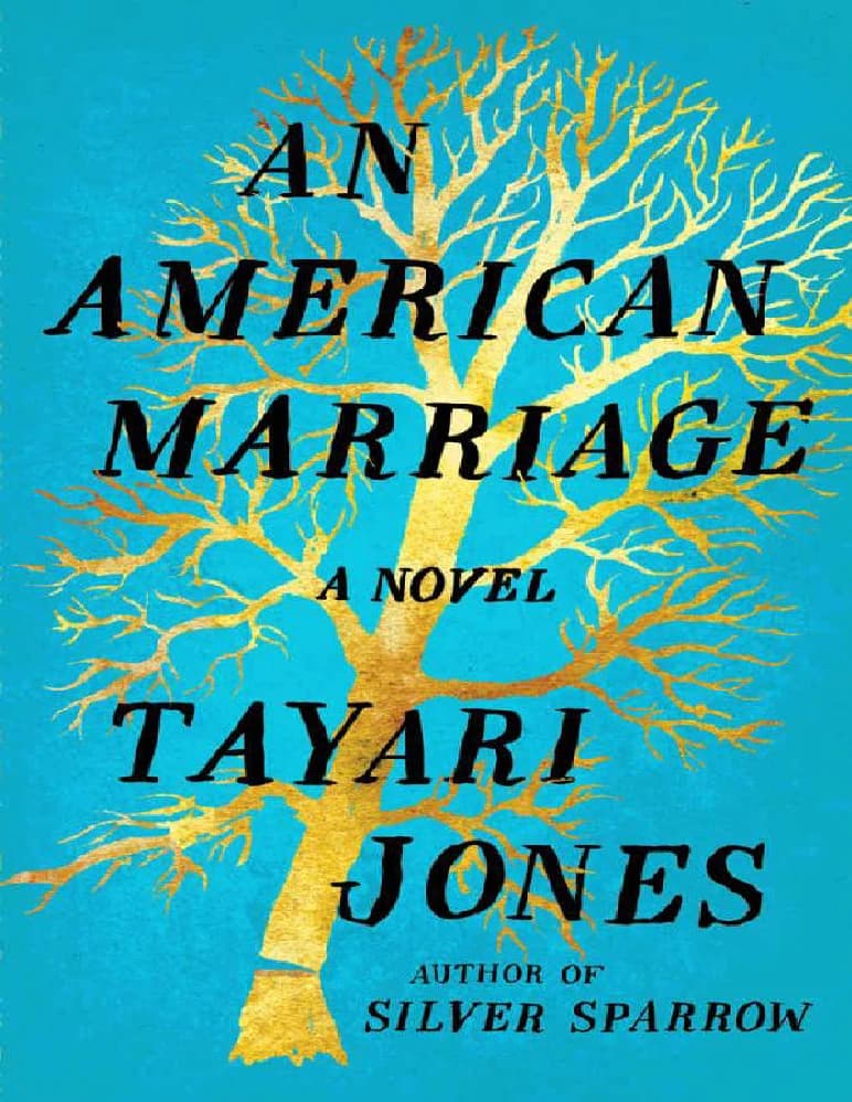 کتاب An American Marriage (یک ازدواج آمریکایی) نسخه انگلیسی PDF | تایاری جونز — تصویر ۴