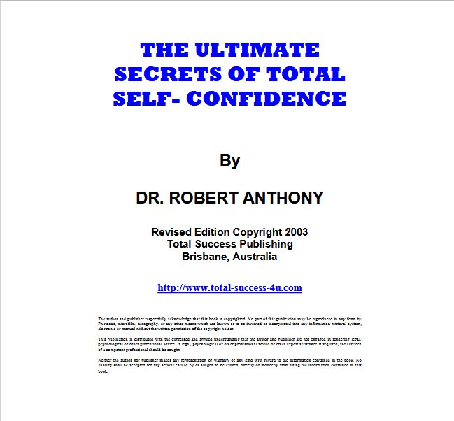 کتاب The Ultimate Secret of Total Self-Confidence (راز نهایی اعتمادبه‌نفس کامل) نسخه انگلیسی PDF | دکتر رابرت آنتونی