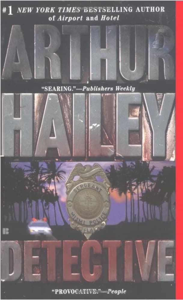کتاب Detective (کارآگاه) نسخه انگلیسی PDF | آرتور هیلی (Arthur Hailey)