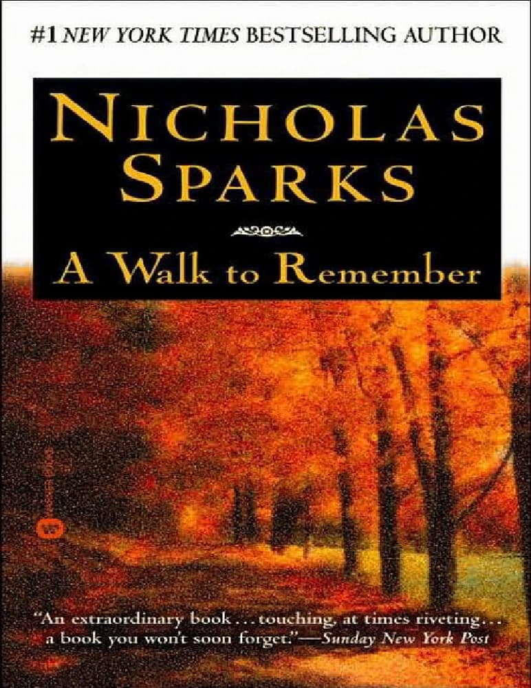 کتاب A Walk to Remember (قدم زدن برای به یاد آوردن) نسخه انگلیسی PDF | نیکلاس اسپارکس (Nicholas Sparks)