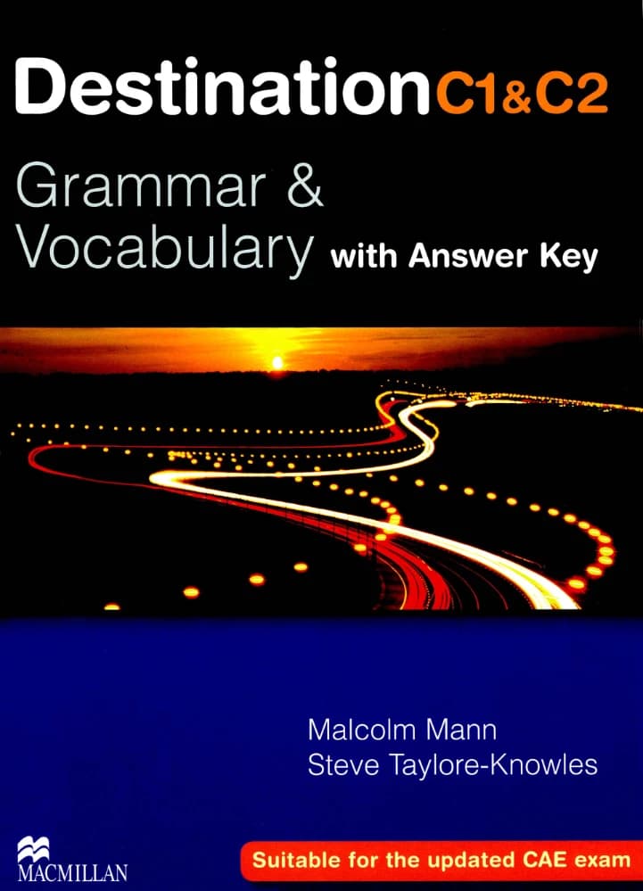 کتاب Destination C1 & C2: Grammar and Vocabulary (مقصد C1 و C2: گرامر و واژگان) نسخه انگلیسی PDF | مالکوم من و استیو تیلور نولز — تصویر ۲