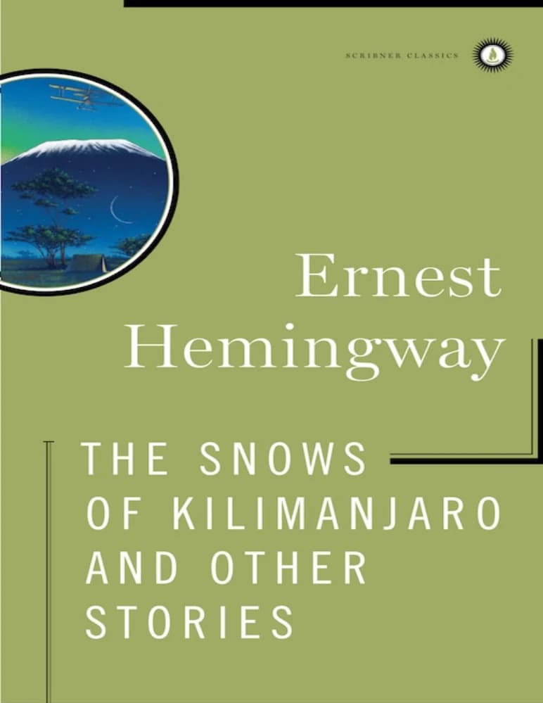 کتاب برف‌های کلیمانجارو و داستان‌های دیگر اثر ارنست همینگوی (The Snows of Kilimanjaro and Other Stories) نسخه انگلیسی PDF