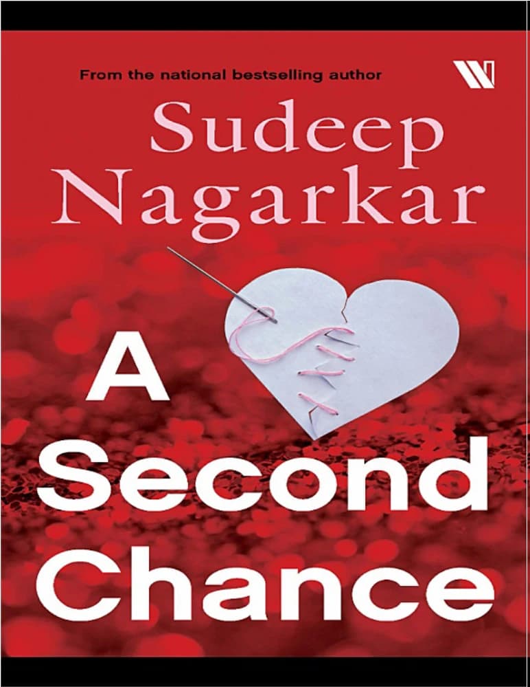 کتاب A Second Chance (یک فرصت دوباره) نسخه انگلیسی PDF | سودیپ ناگارکار (Sudeep Nagarkar)