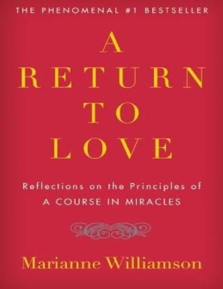 کتاب A Return to Love (بازگشت به عشق) نسخه انگلیسی PDF | ماریان ویلیامسون (Marianne Williamson)