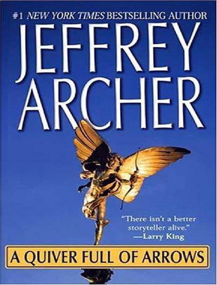 کتاب A Quiver Full of Arrows (ترکش پر از تیر) نسخه انگلیسی PDF | جفری آرچر (Jeffrey Archer)