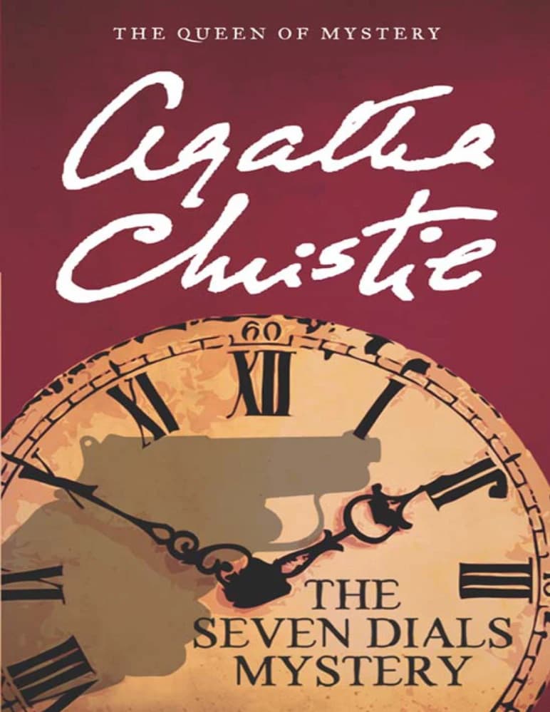 کتاب راز هفت صفحه اثر آگاتا کریستی (The Seven Dials Mystery) نسخه انگلیسی PDF