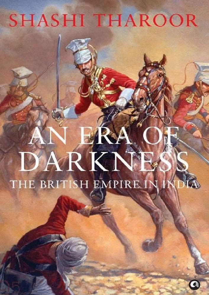 کتاب An Era of Darkness: The British Empire in India (عصر تاریکی: امپراتوری بریتانیا در هند) نسخه انگلیسی PDF | شاشی تارور (Shashi Tharoor)