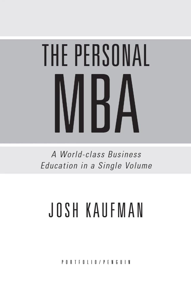 کتاب The Personal MBA (ام‌بی‌ای شخصی) نسخه انگلیسی PDF | جاش کافمن — تصویر ۵