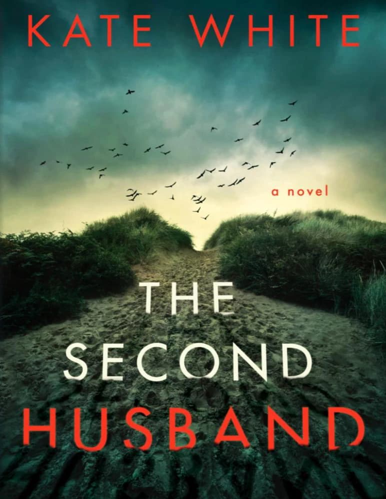 کتاب The Second Husband (شوهر دوم) نسخه انگلیسی PDF | Kate White