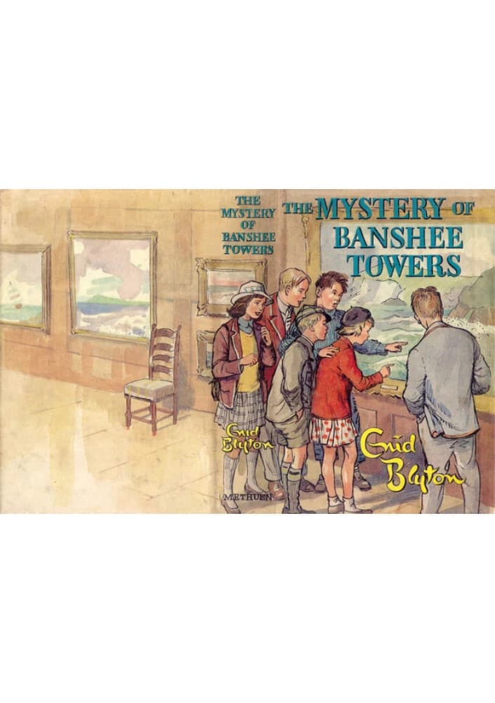 کتاب The Mystery of the Banshee Towers (راز برج‌های بنشی – شماره ۱۵) نسخه انگلیسی PDF | انید بلایتون (Enid Blyton)