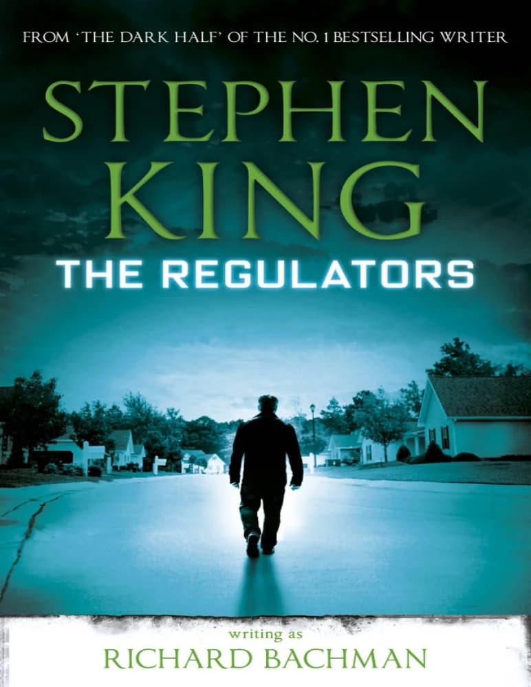 کتاب تنظیم‌کنندگان (The Regulators) اثر استیون کینگ نسخه PDF انگلیسی