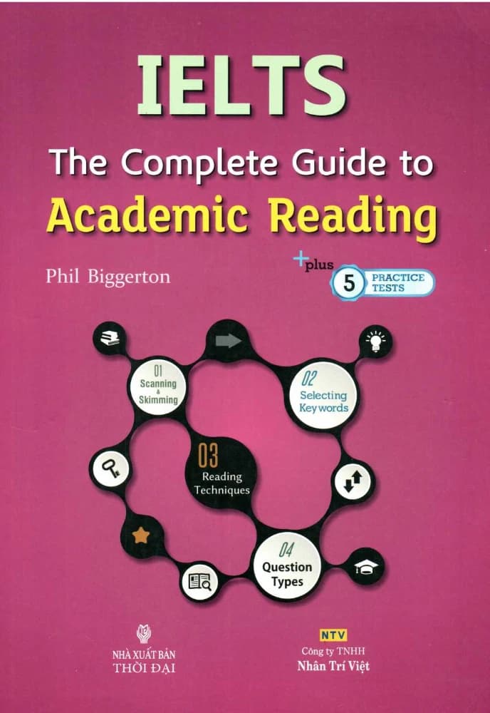 کتاب IELTS: The Complete Guide to Academic Reading (راهنمای کامل ریدینگ آکادمیک) نسخه انگلیسی PDF | فیل بیگرتون (Phil Biggerton)