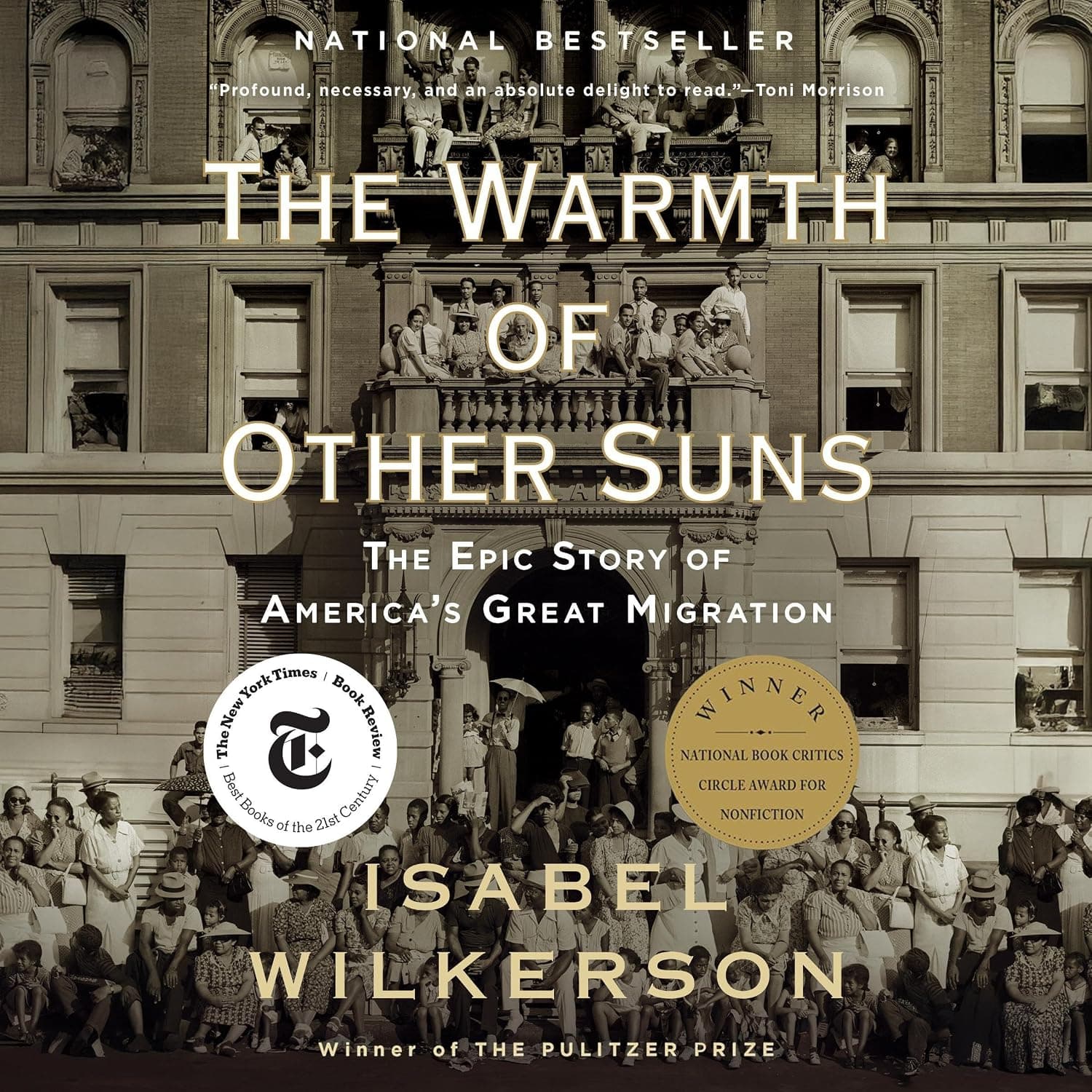 کتاب The Warmth of Other Suns: The Epic Story of America’s Great Migration (گرمای خورشیدهای دیگر: داستان حماسی مهاجرت بزرگ آمریکا) نسخه انگلیسی PDF | ایزابل ویلکرسون