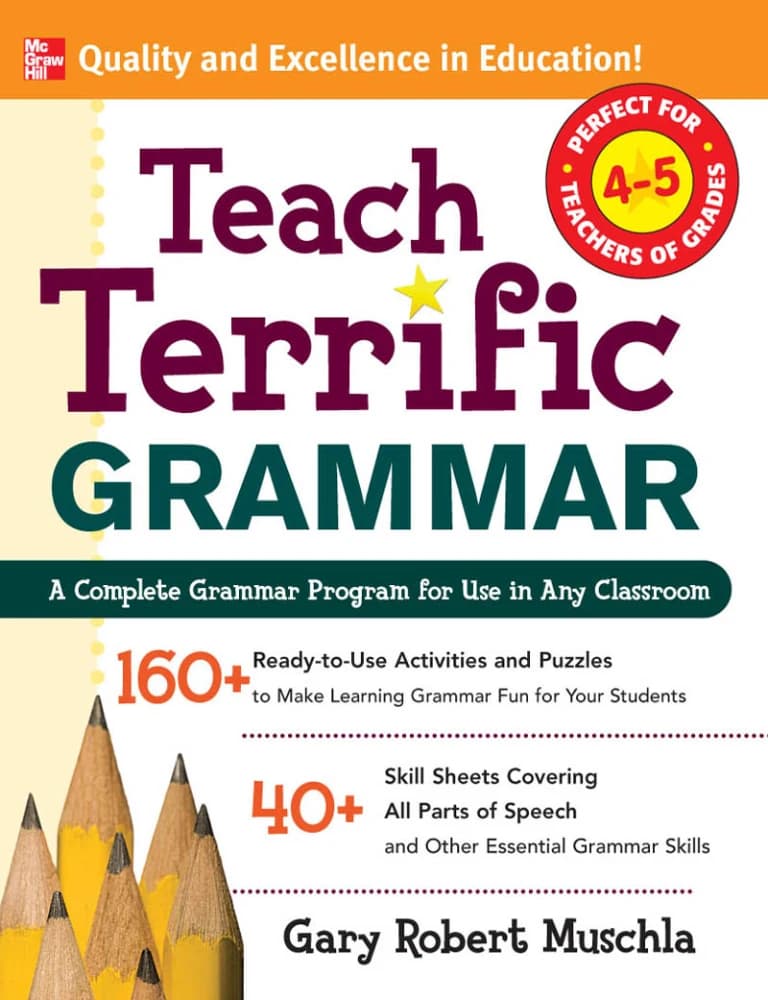 کتاب Teach Terrific Grammar Grades 4-5 (آموزش گرامر فوق‌العاده؛ پایه‌های چهارم و پنجم) نسخه انگلیسی PDF | مک‌گرا-هیل