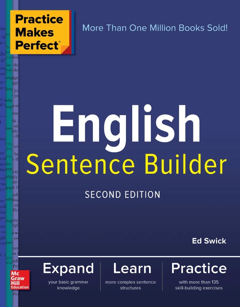 کتاب Practice Makes Perfect English Sentence Builder (کار نیکو کردن از پر کردن است؛ جمله‌ساز انگلیسی) نسخه انگلیسی PDF | اد سویک