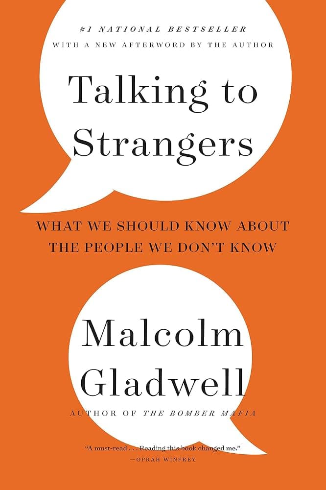 کتاب Talking to Strangers (گفت‌وگو با غریبه‌ها) نسخه انگلیسی PDF | مالکوم گلدول — تصویر ۳