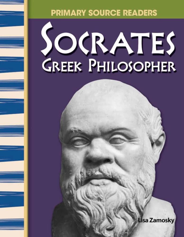 کتاب Socrates Greek Philosopher (سقراط؛ فیلسوف یونانی) نسخه انگلیسی PDF | لیزا زاموسکی