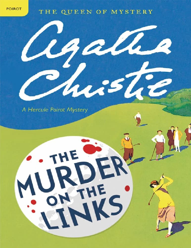 کتاب قتل در زمین گلف (The Murder on the Links) اثر آگاتا کریستی نسخه PDF انگلیسی